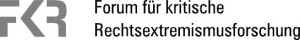 Forum Kritische Rechtsextremismusforschung
